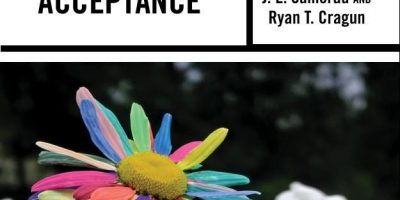 Christianity and the Limits of Minority Acceptance in America: God Loves (Almost) Everyone